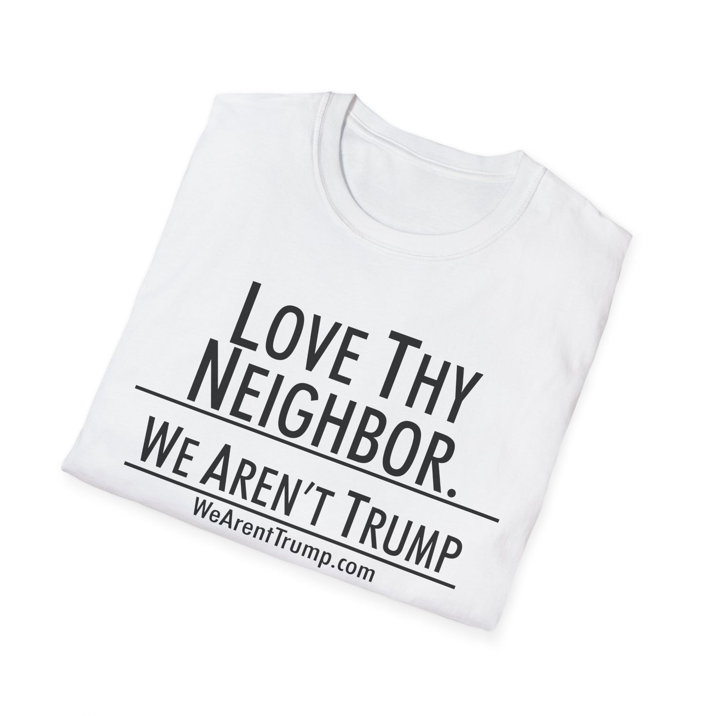 Love Thy Neighbor.