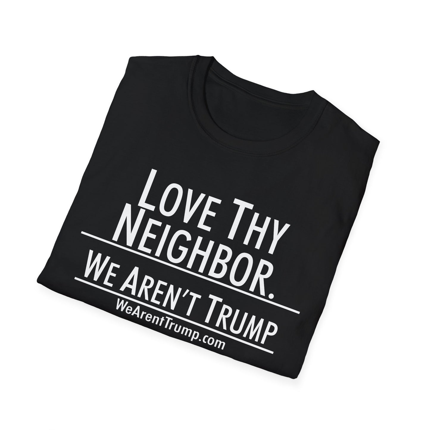 Love Thy Neighbor.